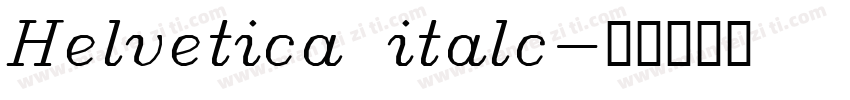 Helvetica italc字体转换